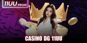 Casino DG 11UU