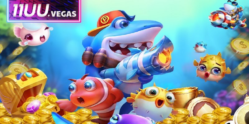 Game đánh cá vui vẻ 11UU là một trong số những tựa game đổi thưởng thú vị